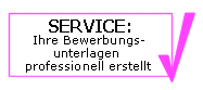 Service: Ihre Bewerbungsunterlagen professionell erstellt